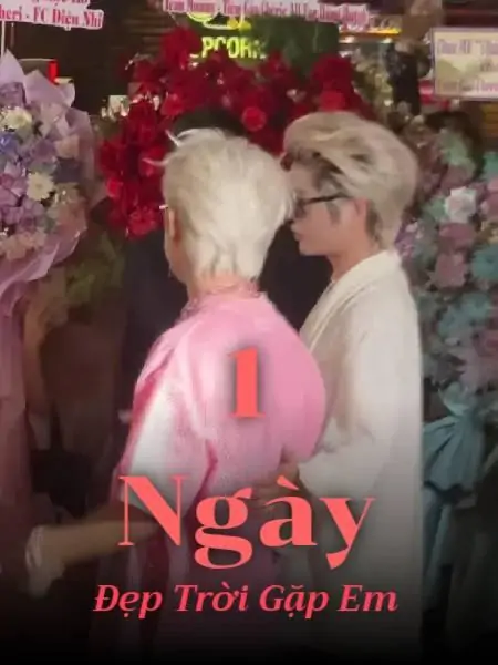 Một Ngày Đẹp Trời Tôi Gặp Em